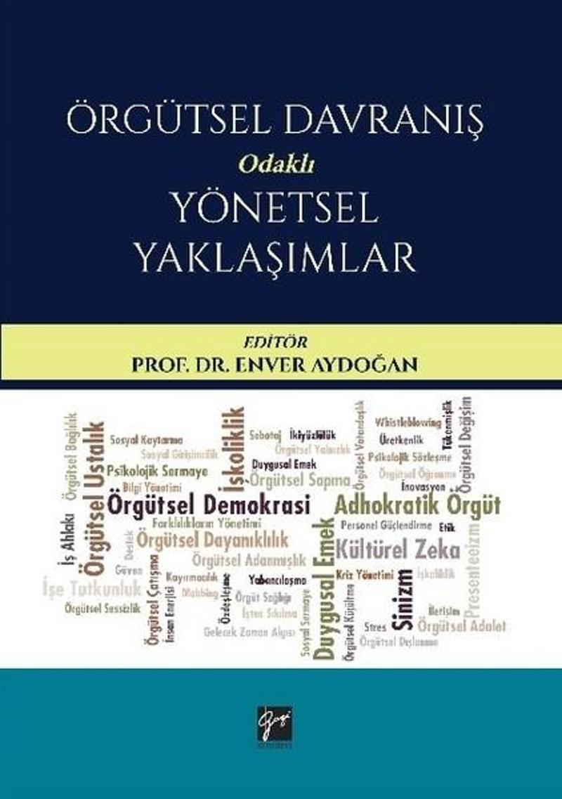 Örgütsel Davranış Odaklı Yönetsel Yaklaşımlar