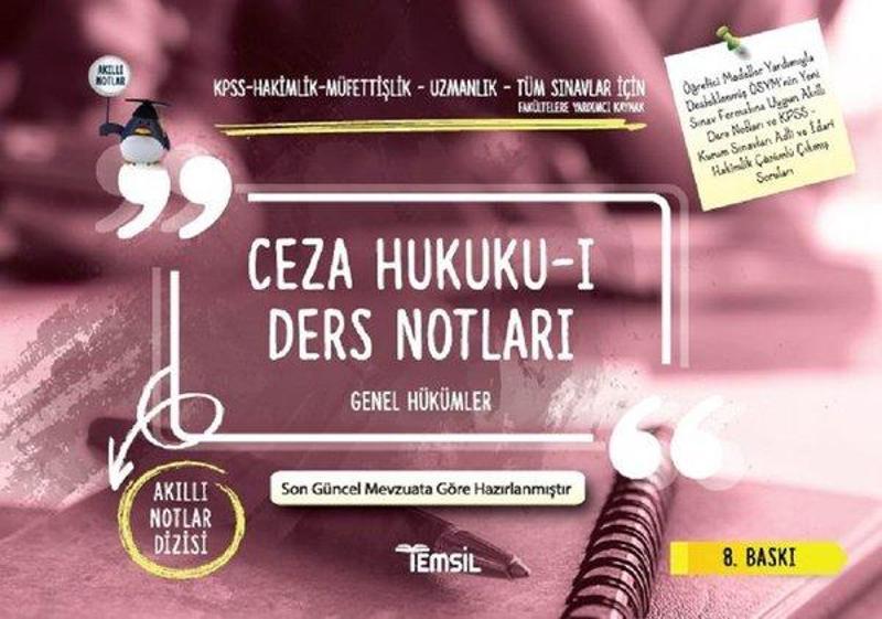 Ceza Hukuku 1-Ders Notları-Genel Hükümler