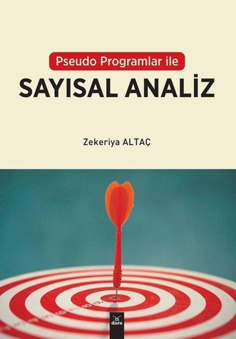Pseudo Programlar ile Sayısal Analiz