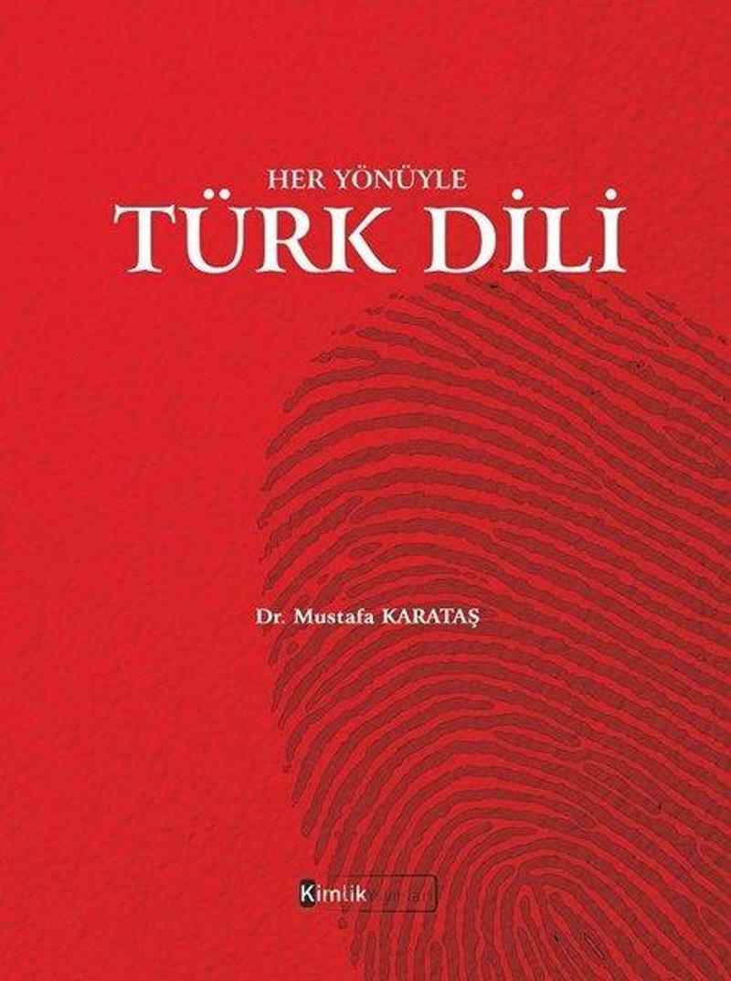 Her Yönüyle Türk Dili