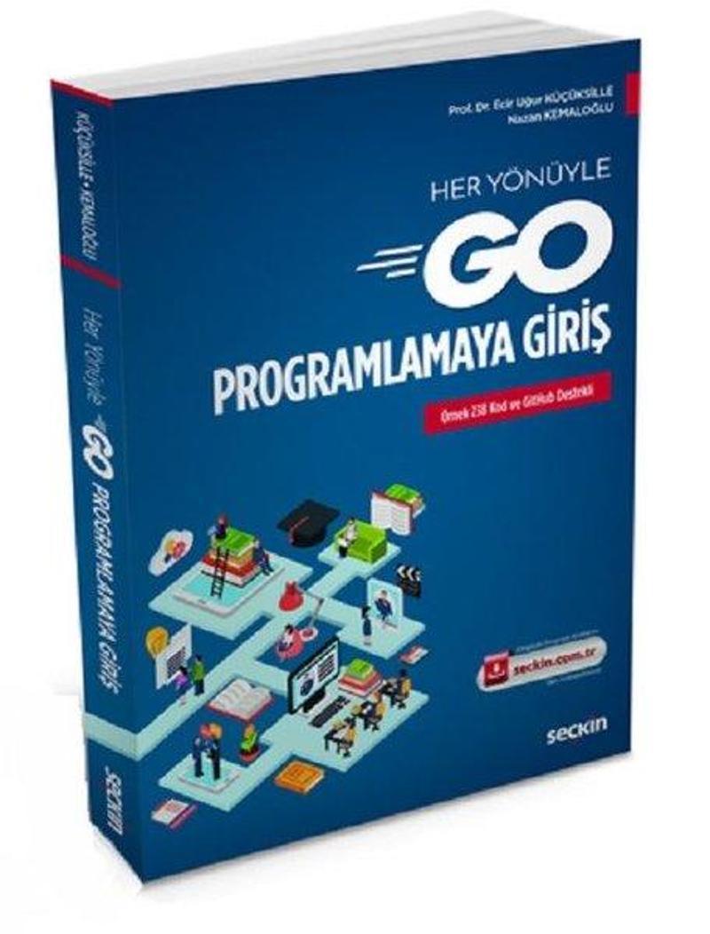 Her Yönüyle GO Programlamaya Giriş