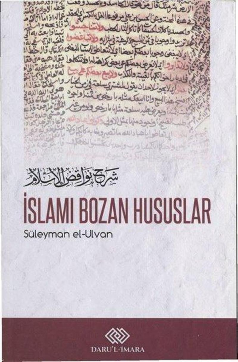 İslamı Bozan Hususlar