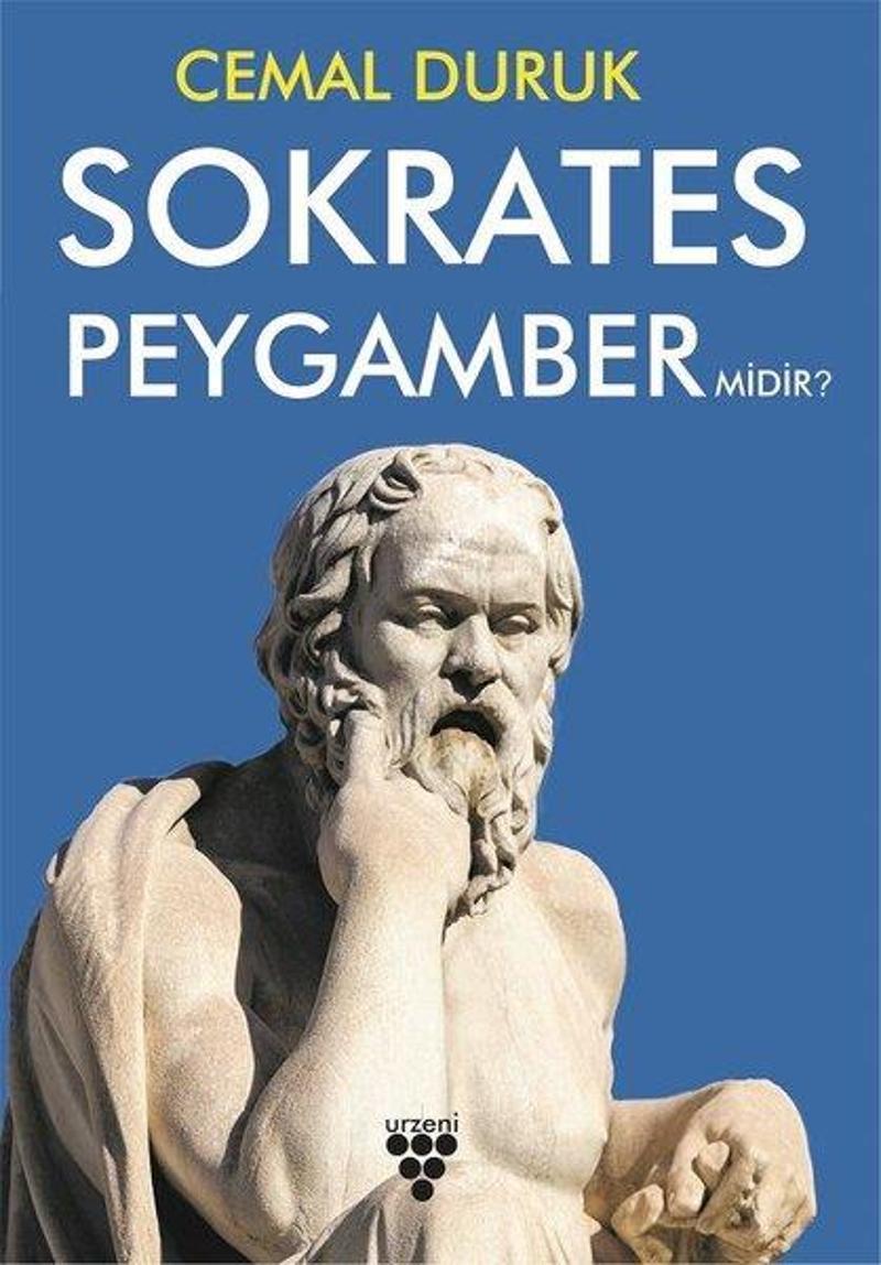 Sokrates Peygamber Midir?