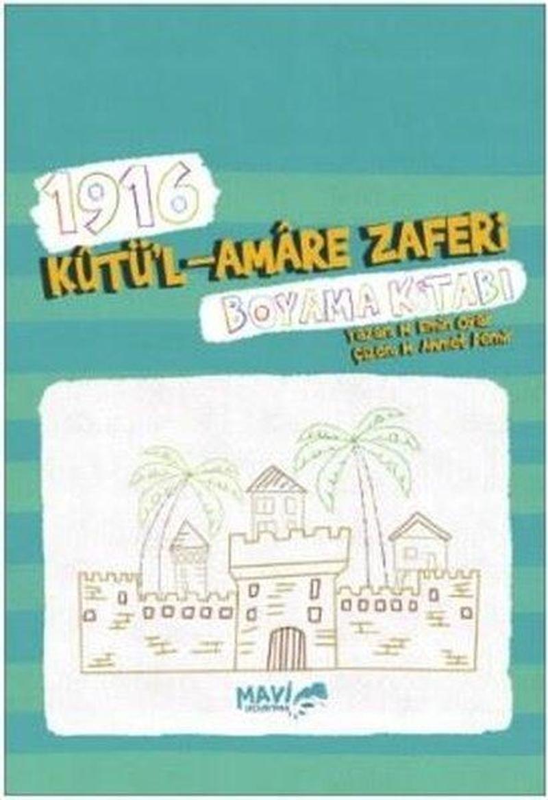 1916 Kutül Amare Zaferi Boyama Kitabı