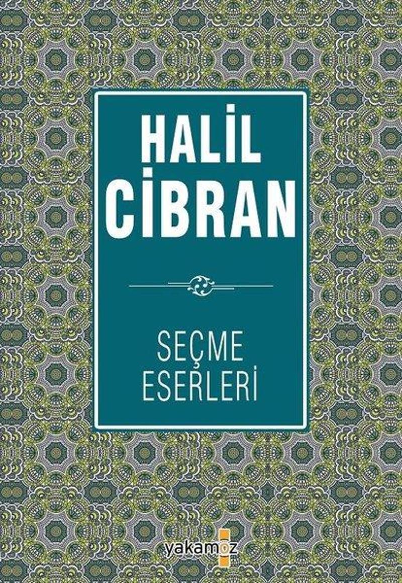 Halil Cibran Seçme Eserler