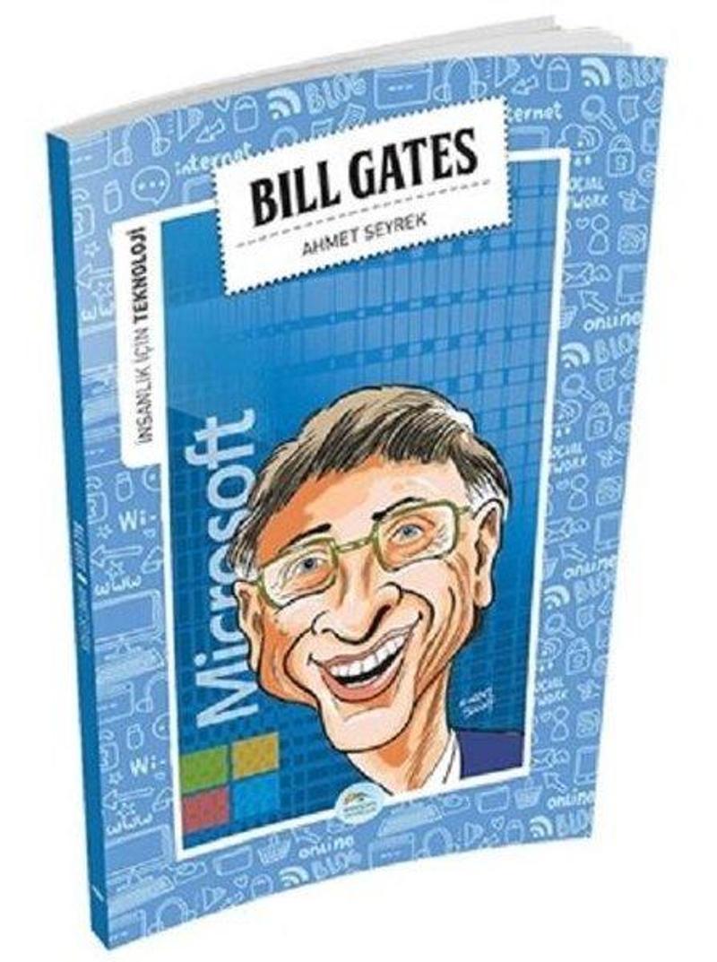 Bill Gates-İnsanlık İçin Teknoloji