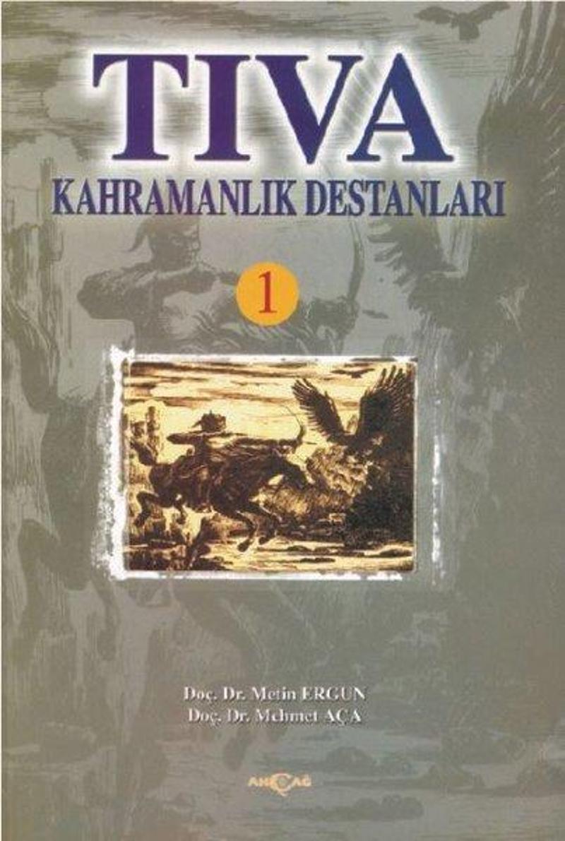 Tıva Kahramanlık Destanları-1