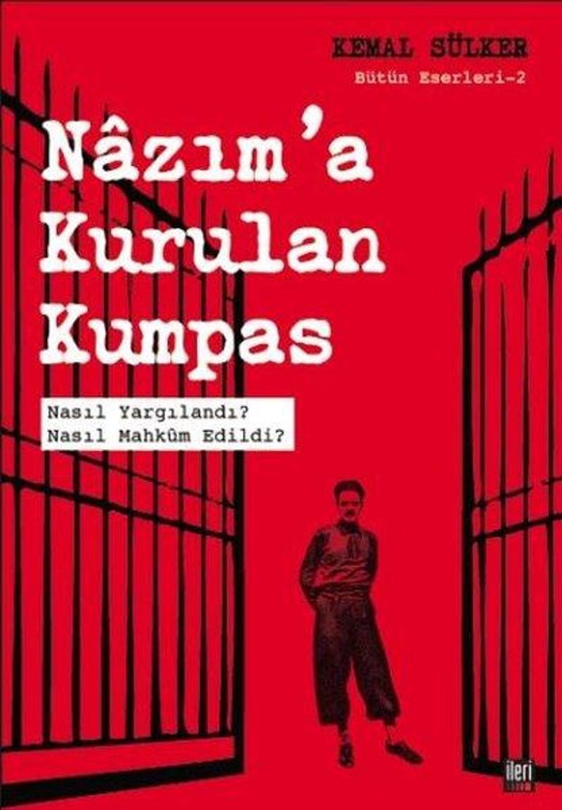 Nazım'a Kurulan Kumpas