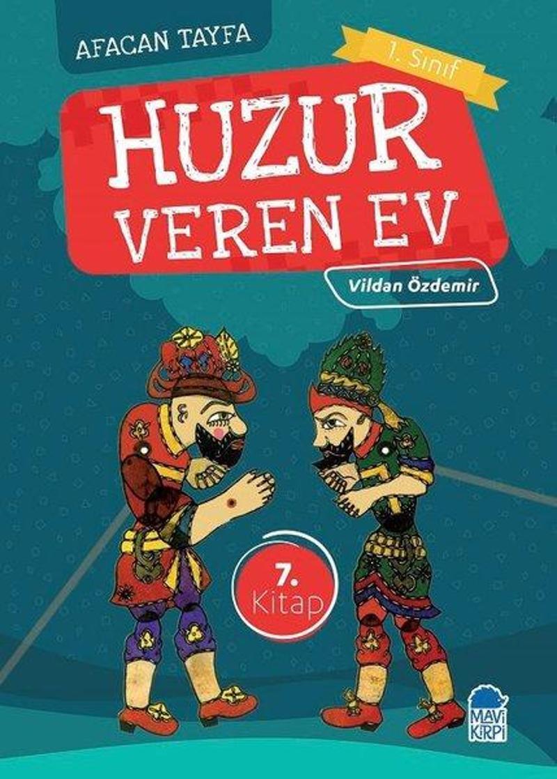 Huzur Veren Ev-Afacan Tayfa 1. Sınıf Okuma Kitabı