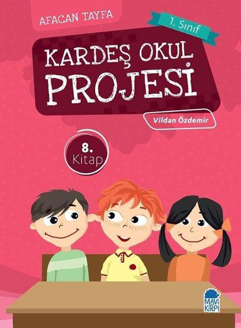 Kardeş Okul Projesi-Afacan Tayfa 1. Sınıf Okuma Kitabı