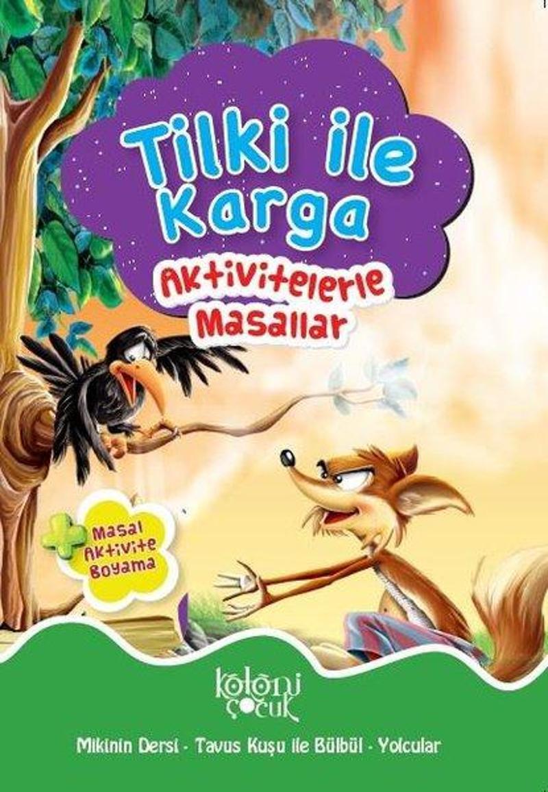 Tilki İle Karga-Aktivitelerle Masallar