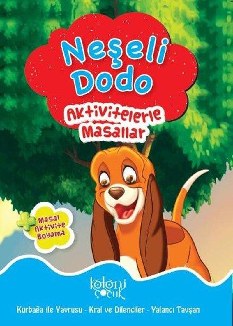 Neşeli Dodo-Aktivitelerle Masallar