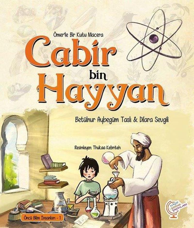 Cabir bin Hayyan-Ömer'le Bir Kutu Macera