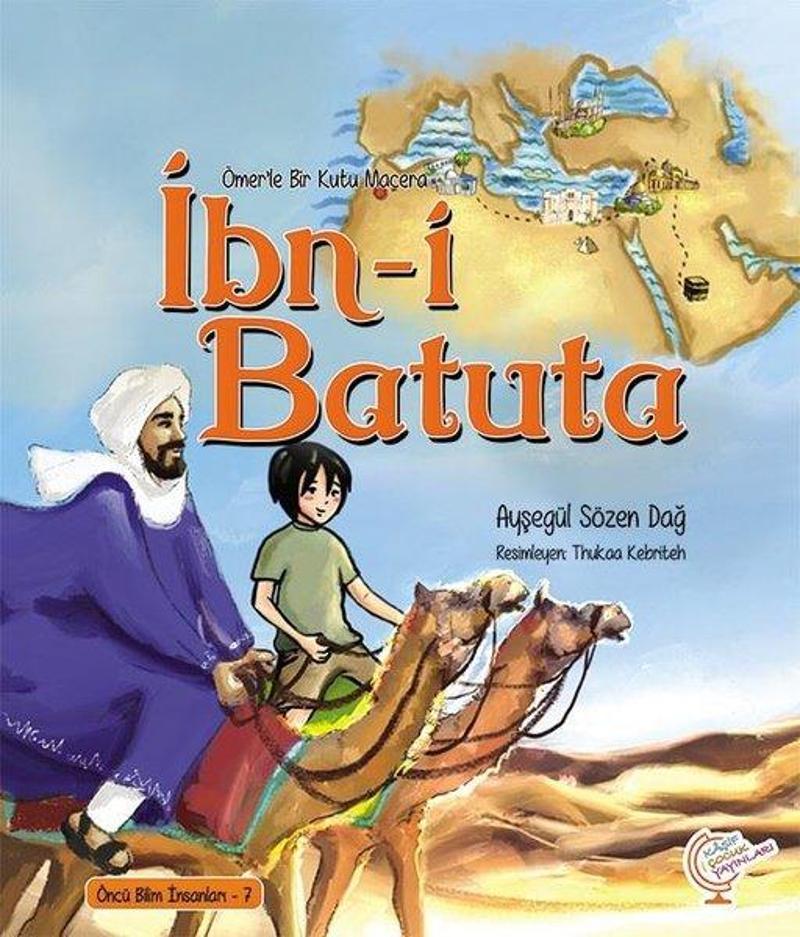 İbn-i Batuta-Ömer'le Bir Kutu Macera