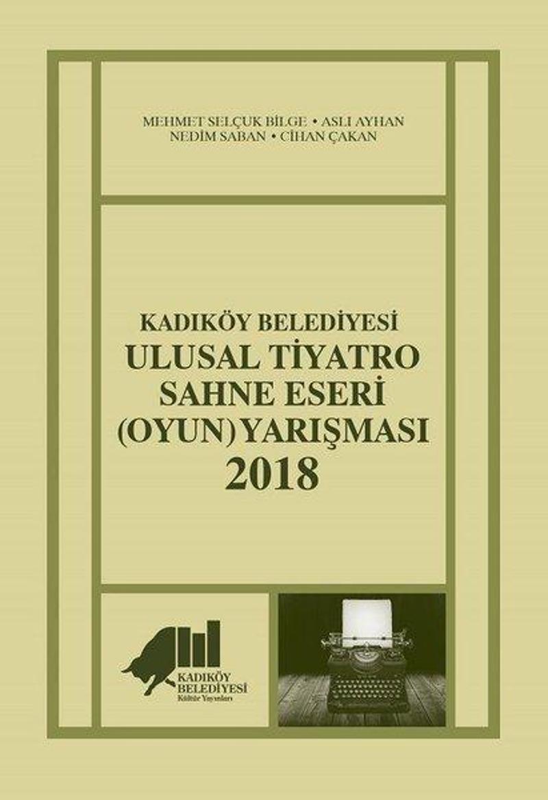 Kadıköy Belediyesi Ulusal Tiyatro Sahne Eseri Yarışması