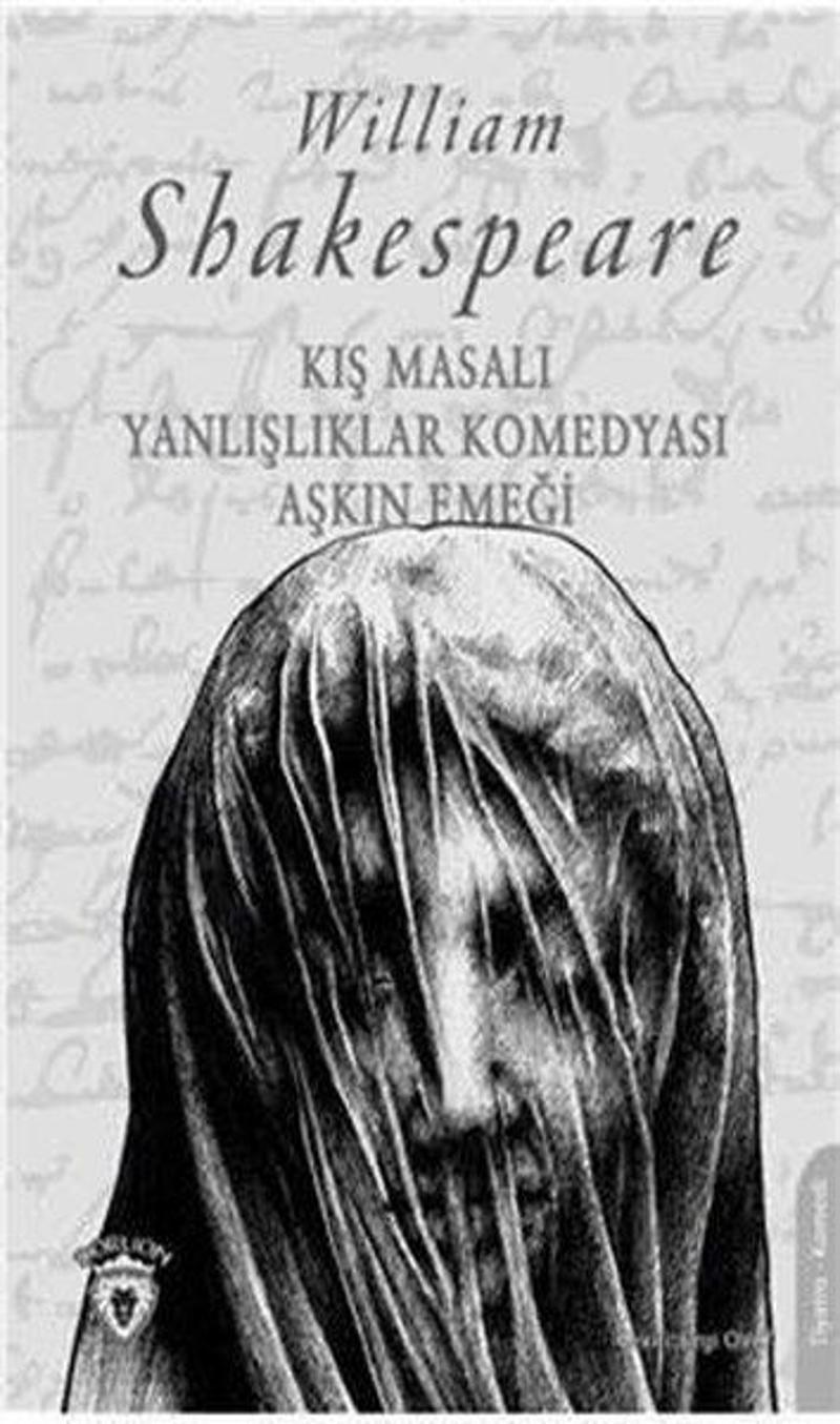 Kış Masalı-Yanlışlıklar Komedyası-Aşkın Emeği