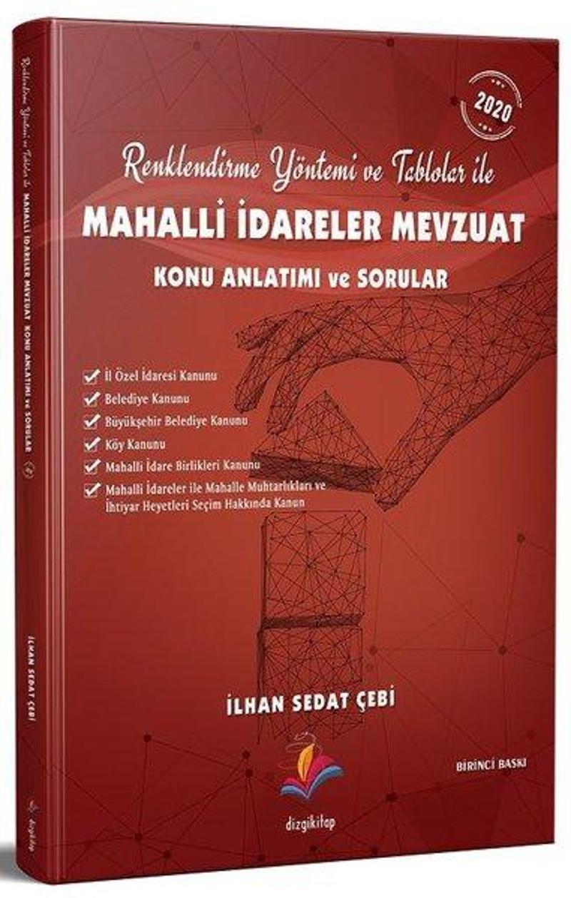 Renklendirme Yöntemi ve Tablolar ile Mahalli İdareler Mevzuat Konu Anlatımı ve Sorular