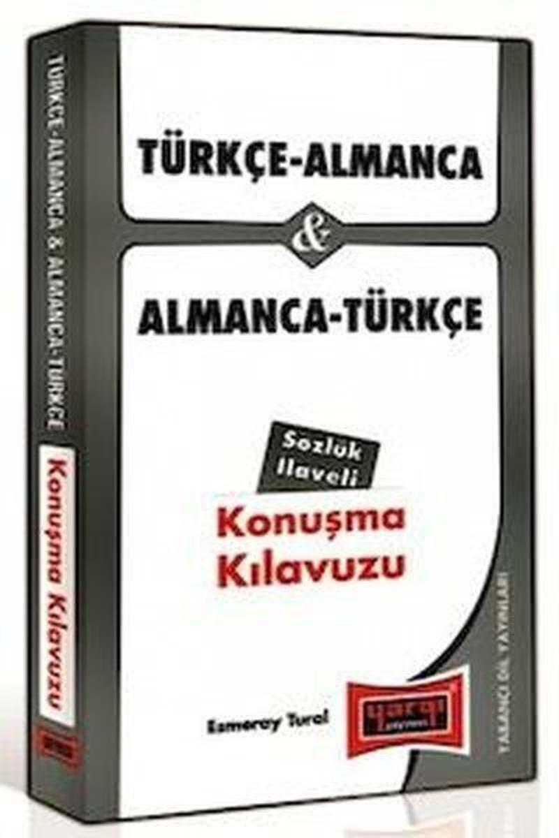 Türkçe - Almanca Ve Almanca - Türkçe Konuşma Kılavuzu Sözlük İlaveli