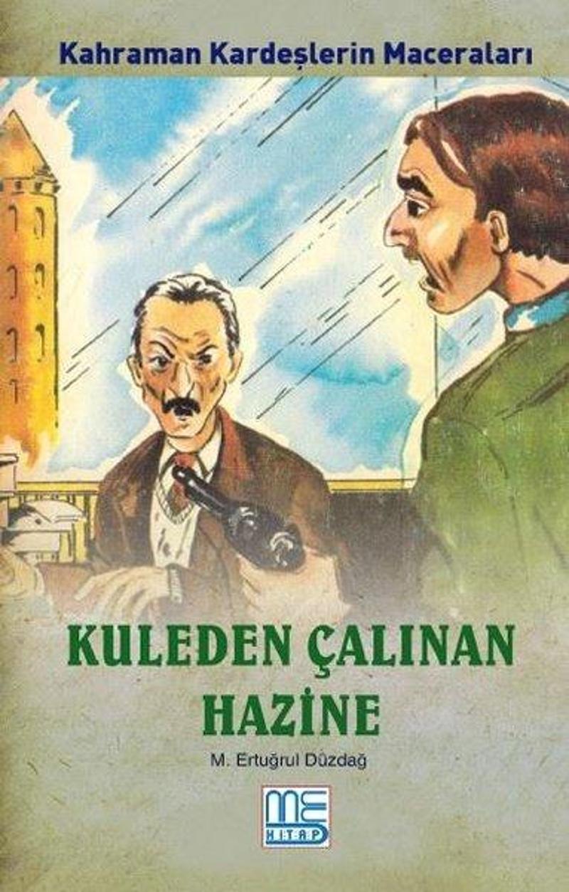 Kuleden Çalınan Hazine - Kahraman Kardeşlerin Maceraları