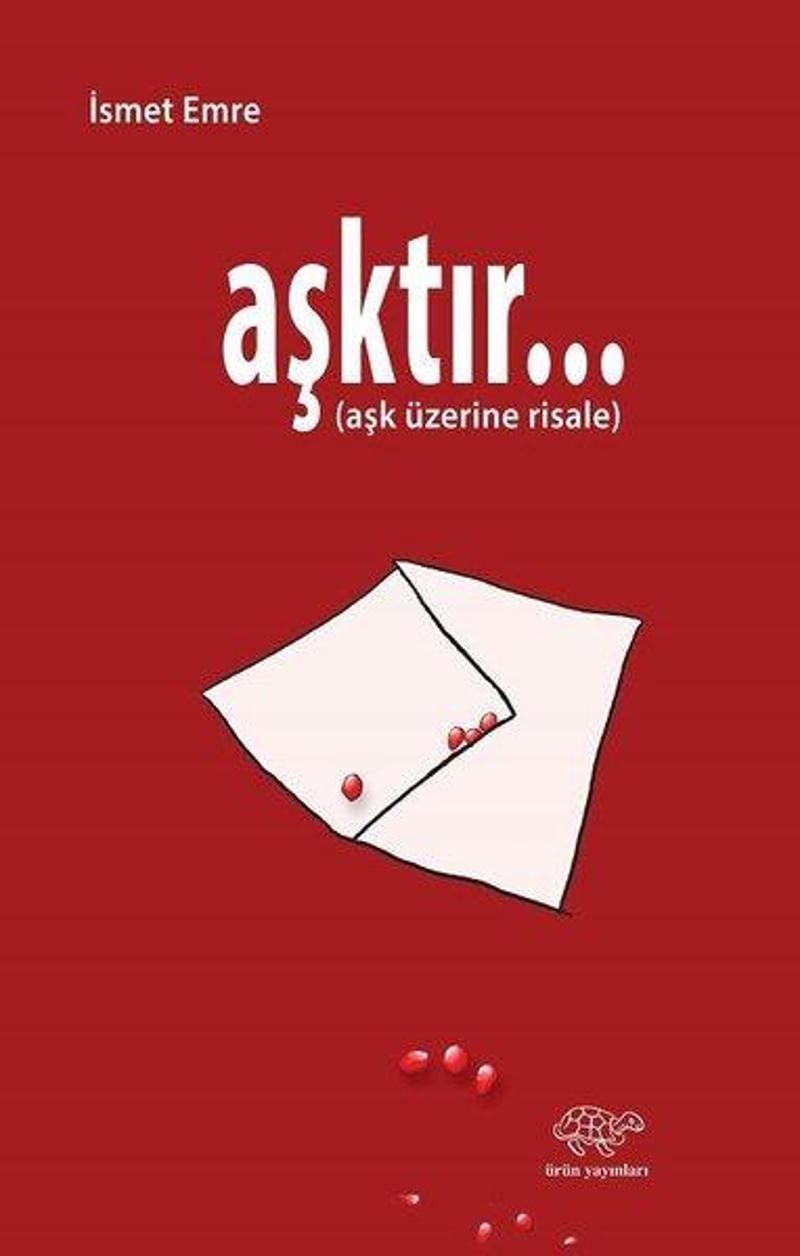 Aşktır Aşk Üzerine Risale