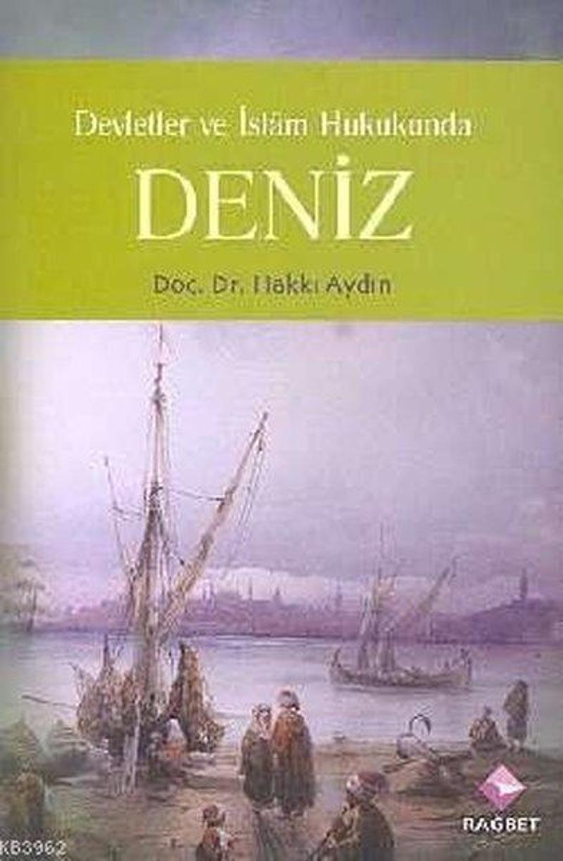 Devletler ve İslam Hukukunda Deniz