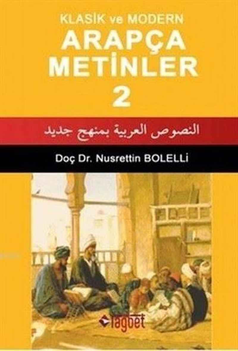 Klasik ve Modern Arapça Metinler - 2