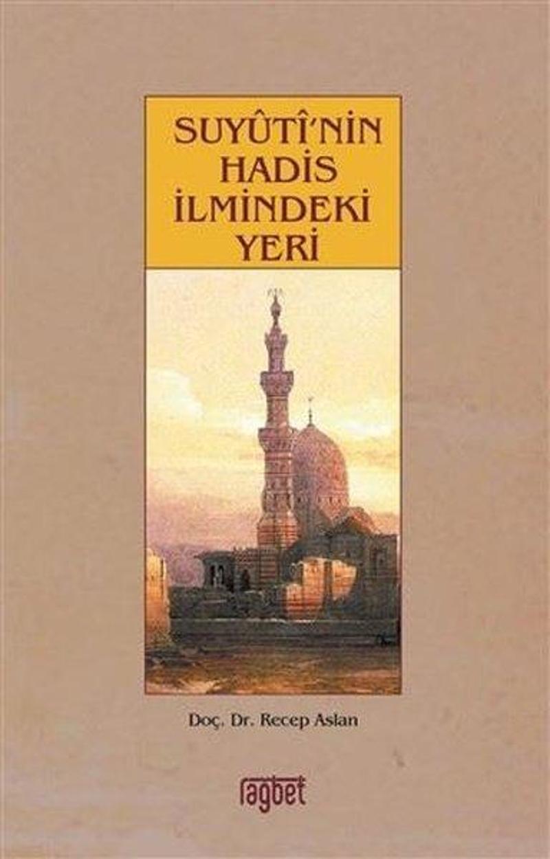 Suyutinin Hadis İlmindeki Yeri