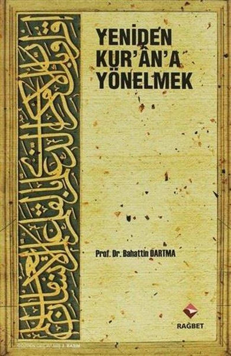 Yeniden Kur'an'a Yönelmek