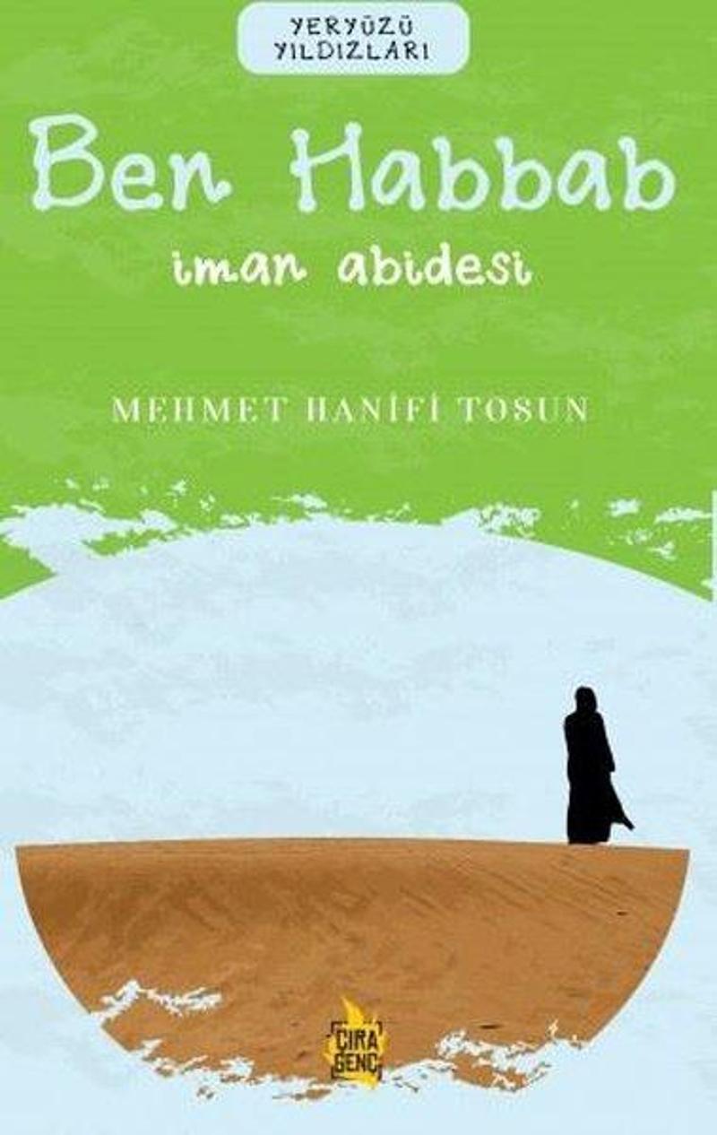 Ben Habbab: İman Abidesi - Yeryüzü Yıldızları