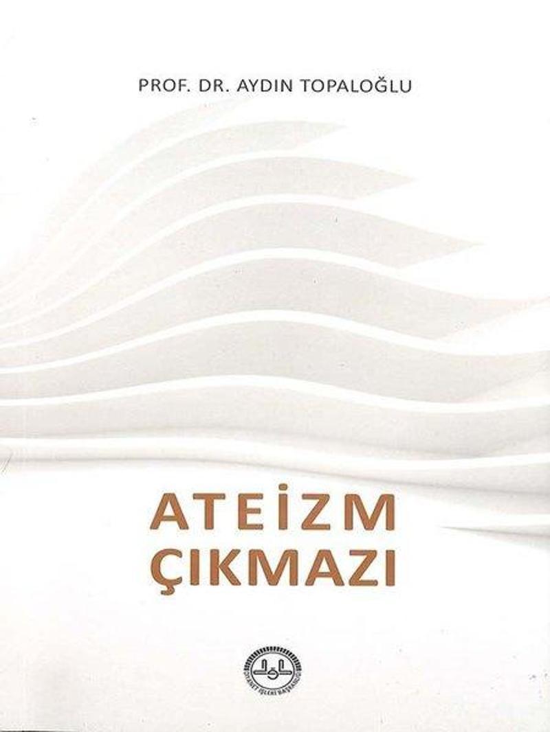 Ateizm Çıkmazı