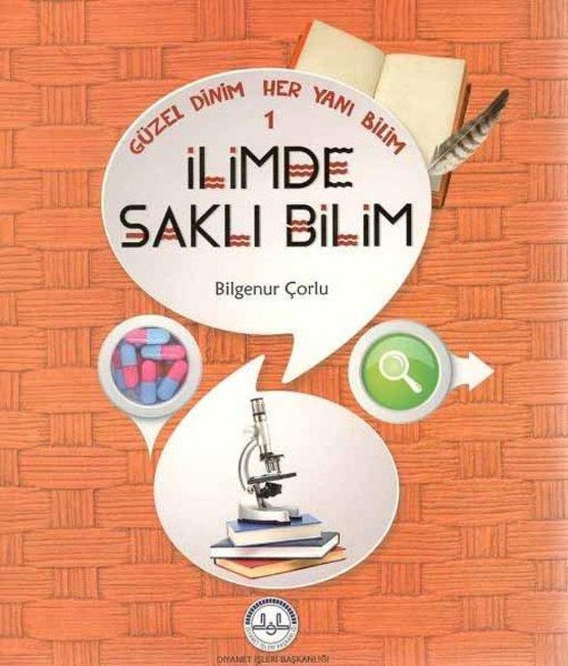 İlimde Saklı Bilim Güzel Dinim Her Yanı Bilim 1