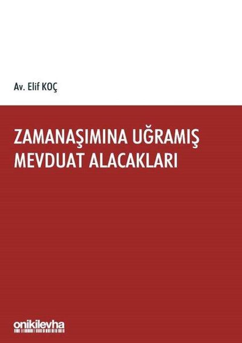 Zamanaşımına Uğramış Mevduat Alacakları