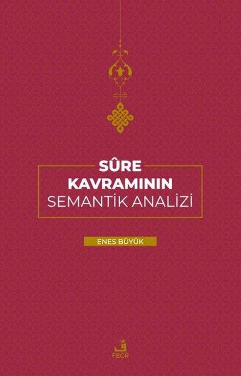 Sure Kavramının Semantik Analizi