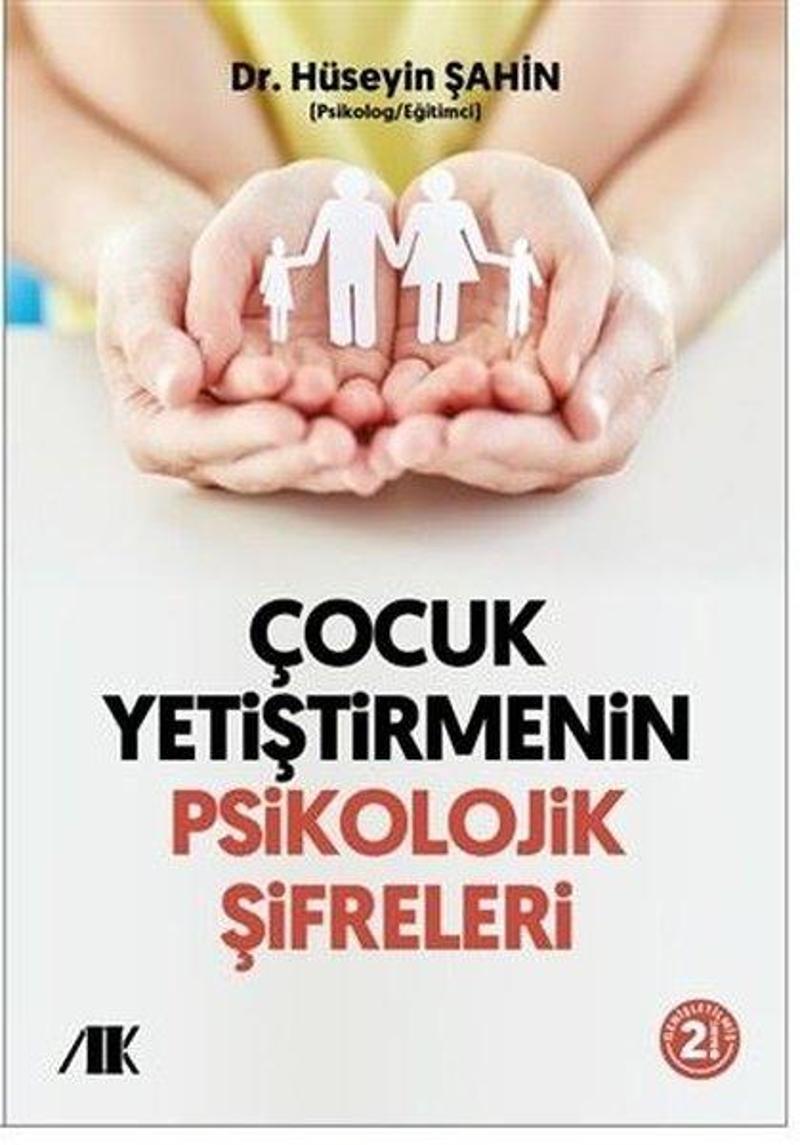 Çocuk Yetiştirmenin Psikolojik Şifreleri