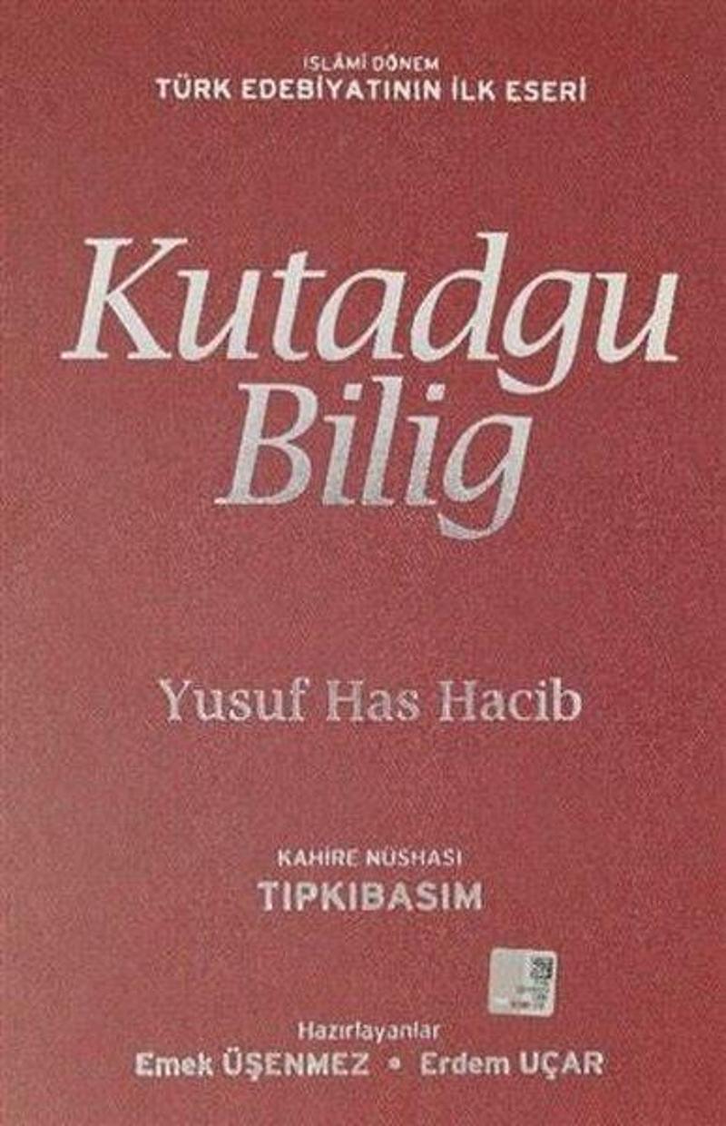 Kutadgu Bilig - Kahire Nüshası Tıpkıbasım