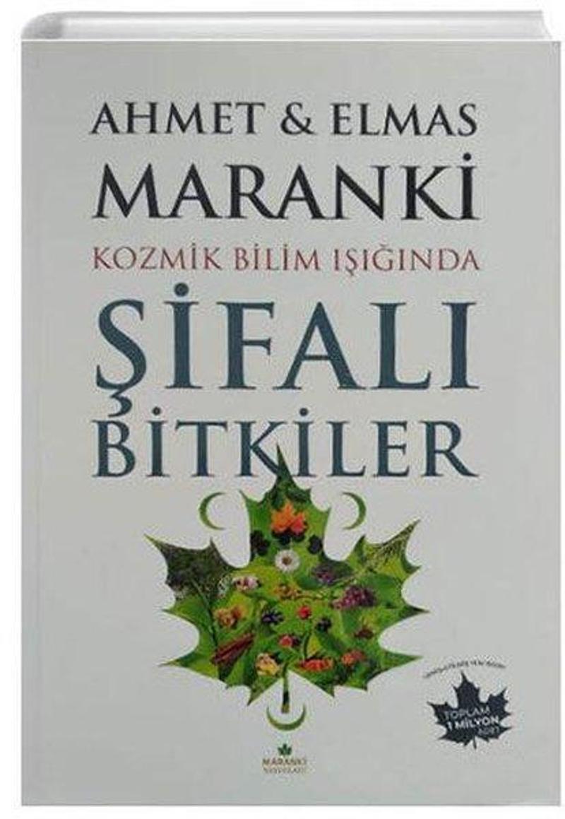 Kozmik Bilim Işığında Şifalı Bitkiler