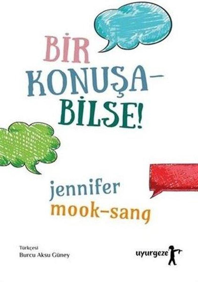 Bir Konuşabilse