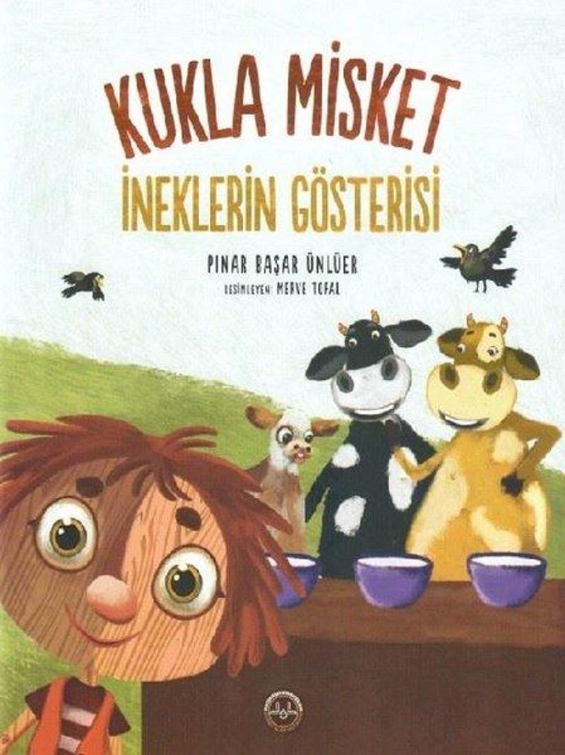 Kukla Misket - İneklerin Gösterisi