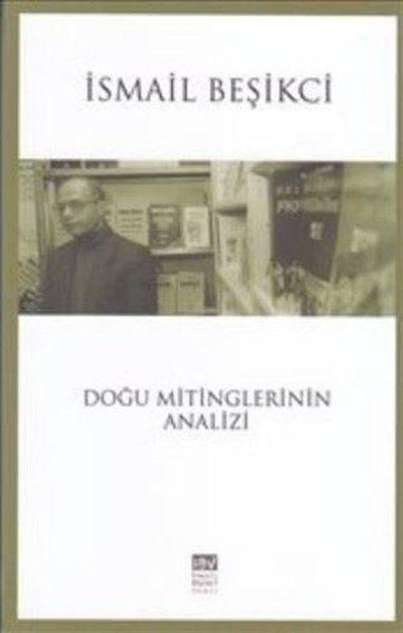 Doğu Mitinglerinin Analizi