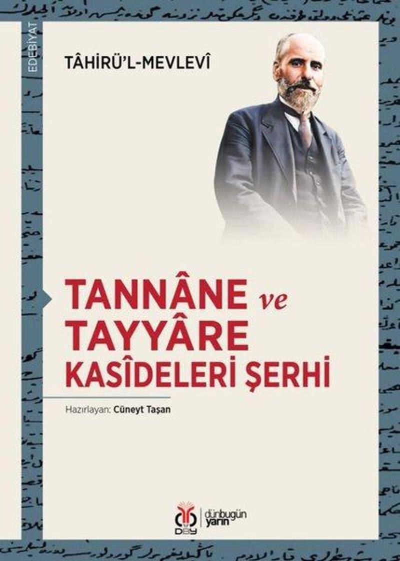 Tannane ve Tayyare Kasideleri Şerhi