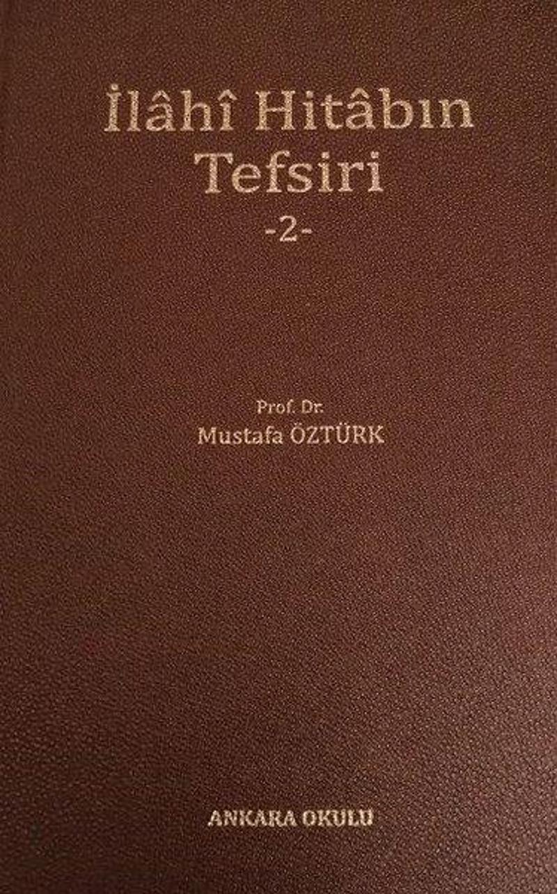 İlahi Hitabın Tefsiri 2