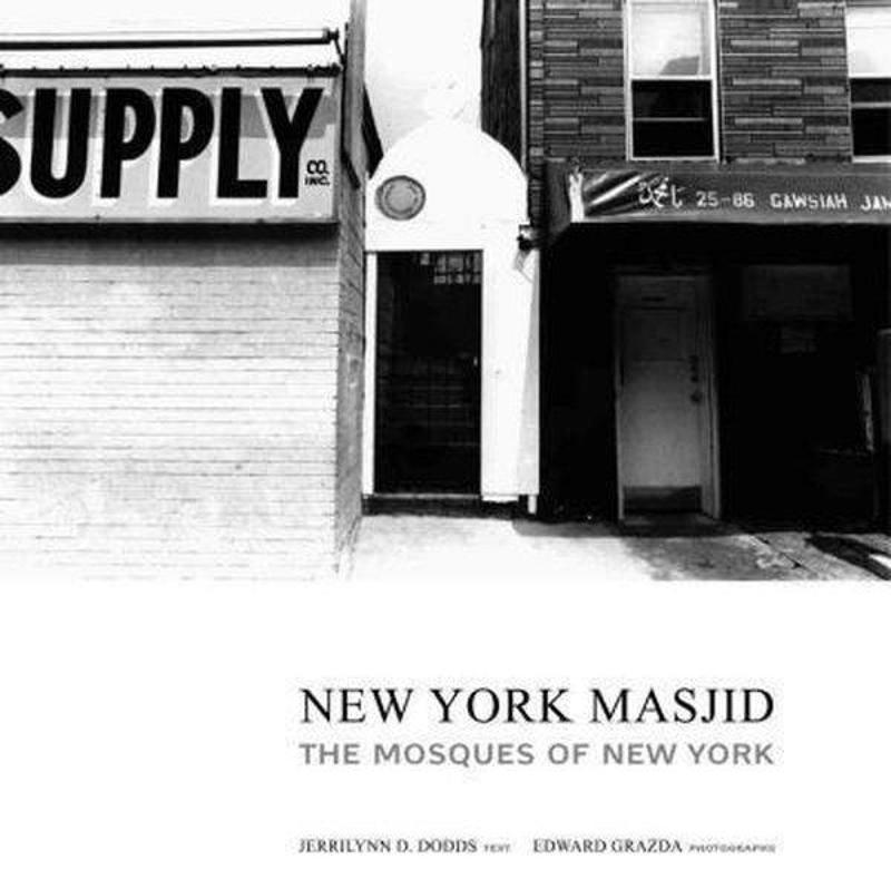 New York Masjid: The Mosques of New York City