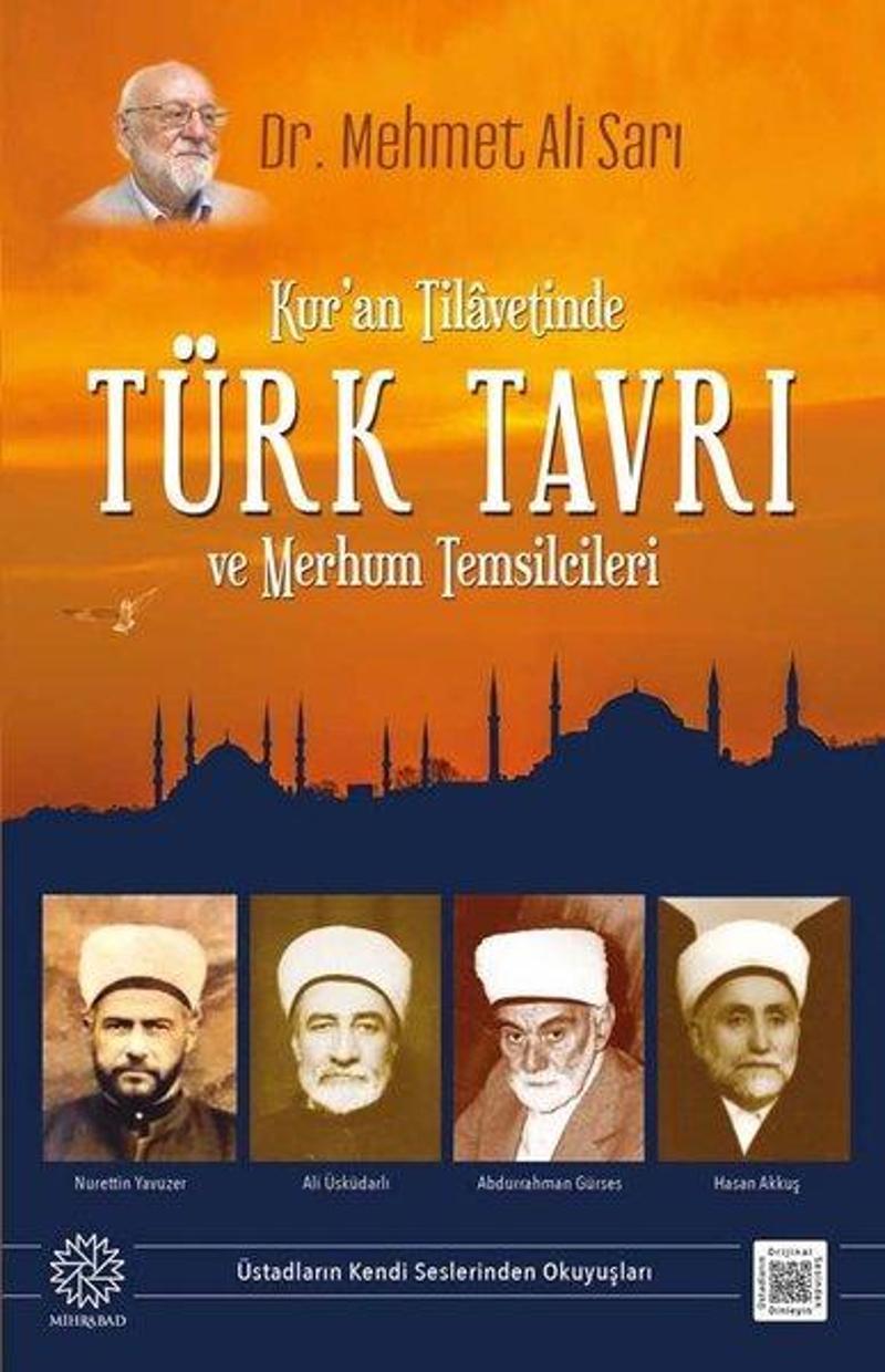 Kuran Tilavetinde Türk Tavrı ve Merhum Temsilcileri