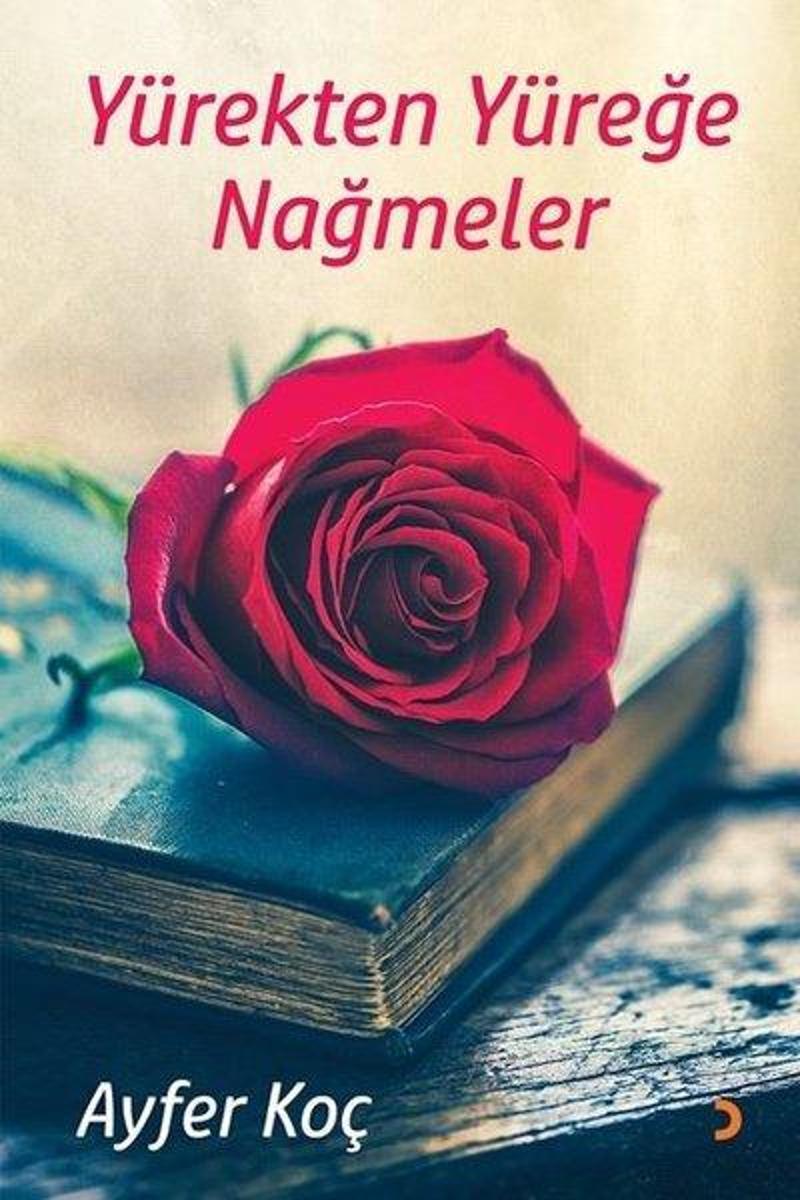 Yürekten Yüreğe Nağmeler