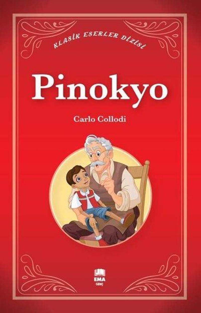 Pinokyo - Klasik Eserler Dizisi