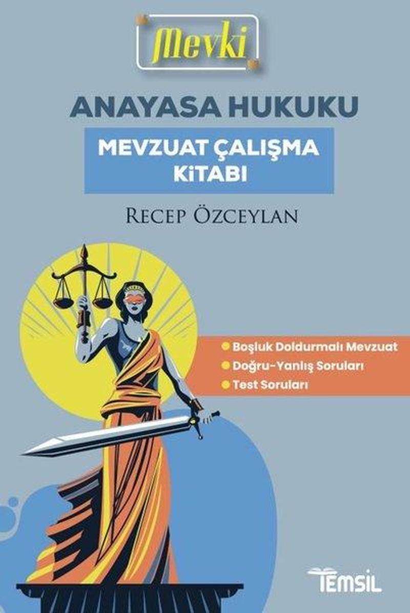 Mevki Anayasa Hukuku - Mevzuat Çalışma Kitabı