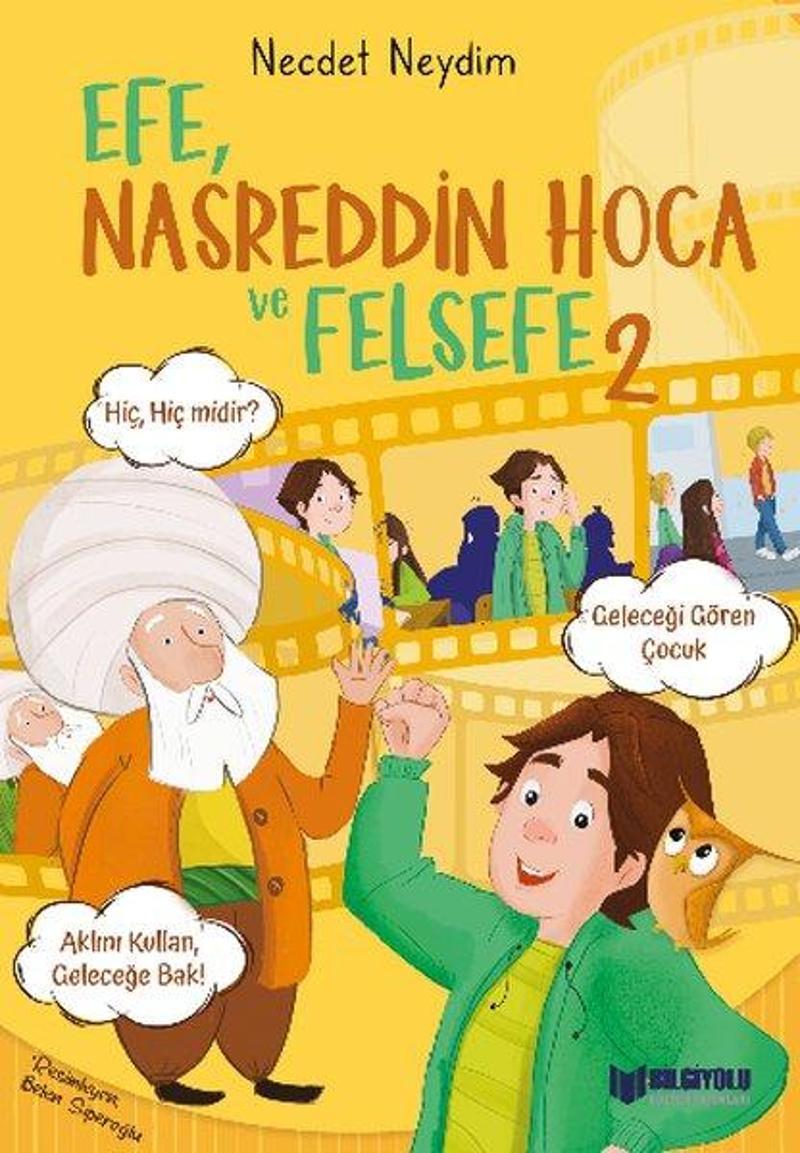 Efe Nasreddin Hoca ve Felsefe-2