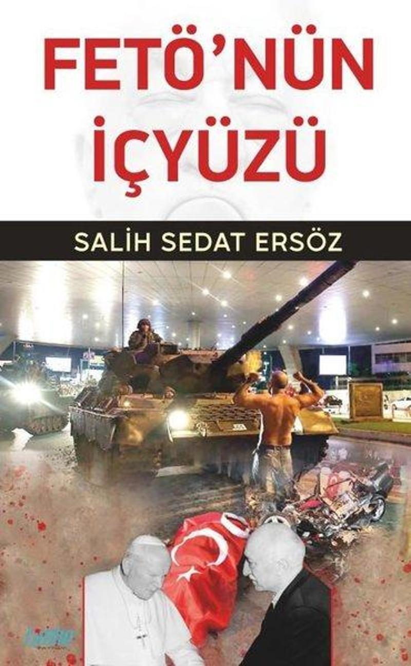 Fetö'nün İç Yüzü