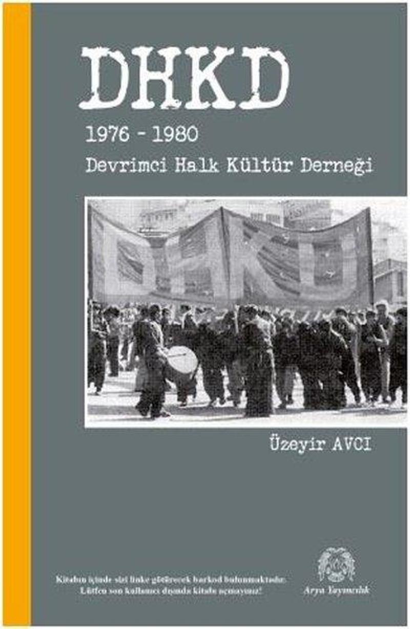 DHKD 1976 - 1980: Devrimci Halk Kültür Derneği