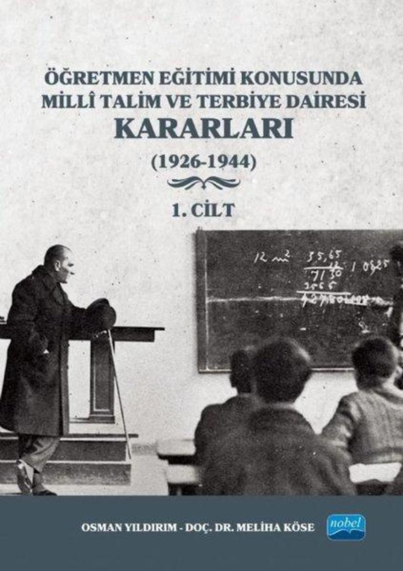 Öğretmen Eğitimi Konusunda Milli Talim ve Terbiye Dairesi Kararları